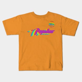 Popular Kids T-Shirt